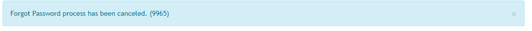 Forgot Password cancellation message